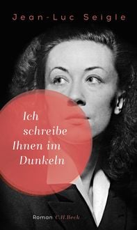 Produktbild: Ich schreibe Ihnen im Dunkeln