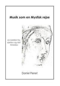 Produktbild: Musik som en mystisk Rejse