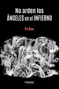 Produktbild: No arden los &aacute;ngeles en el infierno