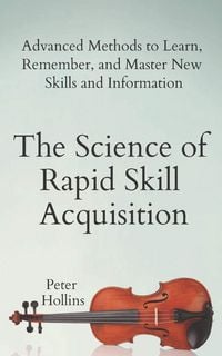 Produktbild: Science Of Rapid Skill Acquisi