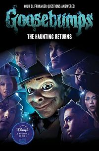Produktbild: The Haunting Returns (Goosebumps: The Season 1 Novel)