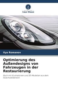 Produktbild: Optimierung des Au&szlig;endesigns von Fahrzeugen in der Restaurierung