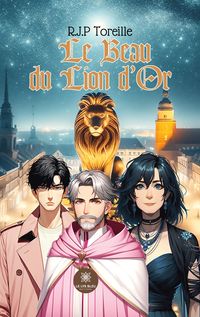 Produktbild: R. J. P Toreille: Beau du Lion d'Or