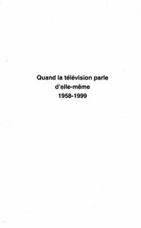 Produktbild: Quand La Television Parle D'elle-Meme