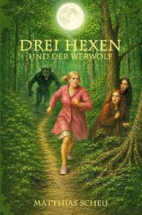 Produktbild: Drei Hexen / Drei Hexen und der Werwolf