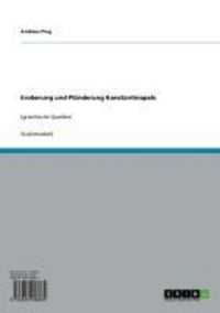Produktbild: Eroberung und Pl&uuml;nderung Konstantinopels
