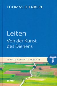 Produktbild: Leiten - Von der Kunst des Dienens