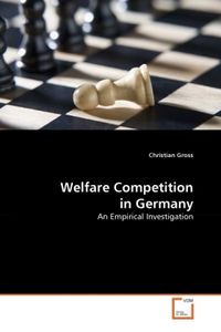 Produktbild: Gross, C: Welfare Competition in Germany