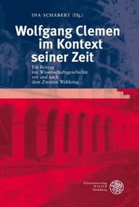Produktbild: Wolfgang Clemen im Kontext seiner Zeit