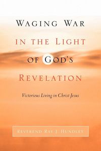 Produktbild: Waging War in the Light of God's Revelation