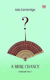 Produktbild: Mere Chance A Novel Vol. I