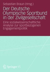 Produktbild: Der Deutsche Olympische Sportbund in der Zivilgesellschaft