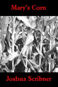 Produktbild: Mary's Corn: A Flash Fiction Story