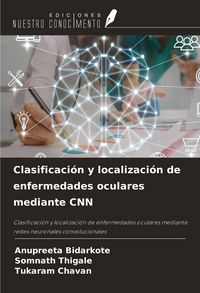 Produktbild: Clasificaci&oacute;n y localizaci&oacute;n de enfermedades oculares mediante CNN