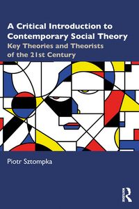 Produktbild: A Critical Introduction to Contemporary Social Theory