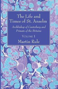 Produktbild: The Life and Times of St. Anselm