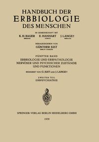 Produktbild: Erbbiologie und Erbpathologie Nerv&ouml;ser und Psychischer Ƶust&auml;nde und Funktionen