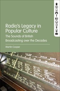 Produktbild: Radio's Legacy in Popular Culture
