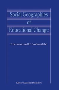 Produktbild: Social Geographies of Educational Change