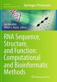 Produktbild: RNA Sequence, Structure, and Function: Computational and Bioinformatic Methods