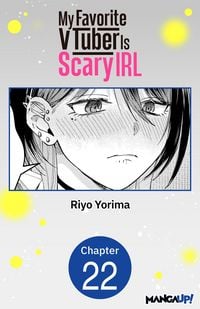 Produktbild: My Favorite VTuber Is Scary IRL #022