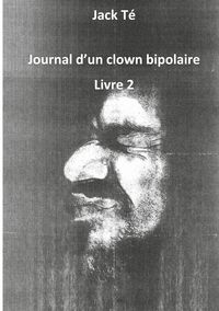 Produktbild: Journal d'un clown bipolaire livre 2