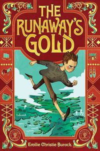Produktbild: Burack, E: The Runaway's Gold