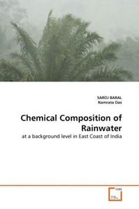 Produktbild: BARAL, S: Chemical Composition of Rainwater