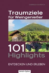 Produktbild: Traumziele f&uuml;r Weingenie&szlig;er