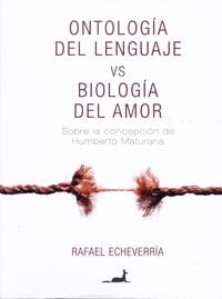 Produktbild: Ontolog&iacute;a del lenguaje vs Biolog&iacute;a del Amor