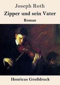 Produktbild: Zipper und sein Vater (Gro&szlig;druck)