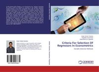 Produktbild: Criteria For Selection Of Regressors In Econometrics
