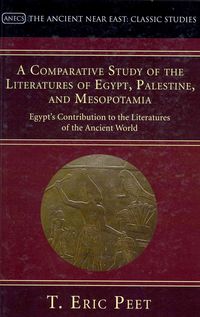 Produktbild: A Comparative Study of the Literatures of Egypt, Palestine, and Mesopotamia