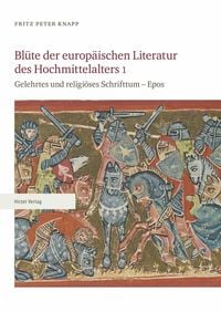 Produktbild: Bl&uuml;te der europ&auml;ischen Literatur des Hochmittelalters 1