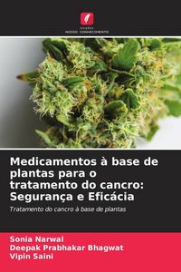 Produktbild: Medicamentos &agrave; base de plantas para o tratamento do cancro: Seguran&ccedil;a e Efic&aacute;cia