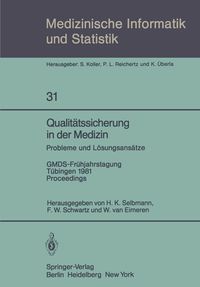 Produktbild: Qualit&auml;tssicherung in der Medizin, Probleme und L&ouml;sungsans&auml;tze