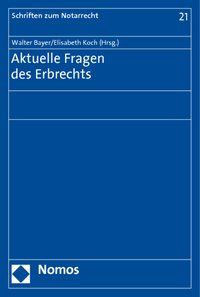 Produktbild: Aktuelle Fragen des Erbrechts