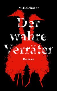 Produktbild: Der wahre Verr&auml;ter