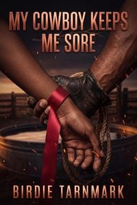 Produktbild: My Cowboy Keeps Me Sore