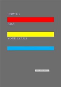 Produktbild: How to Pass Your Exams