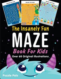 Produktbild: The Insanely Fun Maze Book For Kids