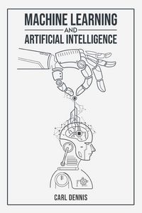 Produktbild: Machine Learning and Artificial Intelligence