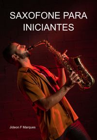 Produktbild: Saxofone Para Iniciantes