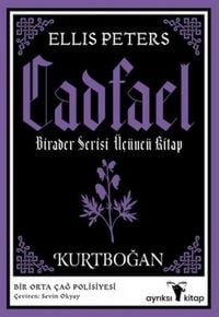 Produktbild: Cadfael Birader Serisi &Uuml;c&uuml;nc&uuml; Kitap - Kurtbogan