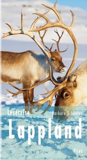 Bild vom Artikel Lesereise Lappland vom Autor Barbara Schaefer