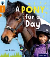 Produktbild: Oxford Reading Tree inFact: Level 6: A Pony for a Day