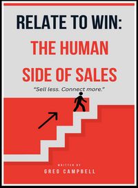 Produktbild: Relate to Win: The Human Side of Sales