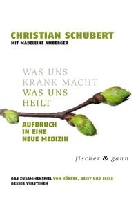 Produktbild: Was uns krank macht &ndash; Was uns heilt