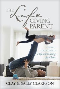Produktbild: The Lifegiving Parent