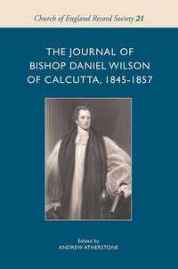 Produktbild: The Journal of Bishop Daniel Wilson of Calcutta, 1845-1857